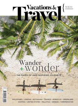 Vacations & Travel – Issue 127 2025