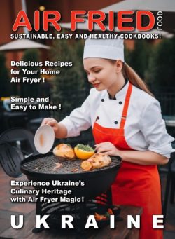 Air Fried Food – Ukraine – November 2025