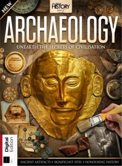 All About History Book of Archaeology – 3rd Edition – 20 November 2025