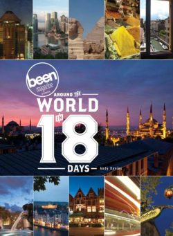 Around The World In 18 Days – Travel Diary 2020