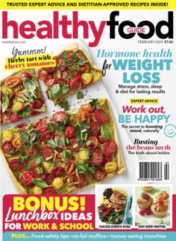 Australian Healthy Food Guide – February 2024