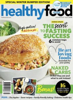 Australian Healthy Food Guide – July-August 2024