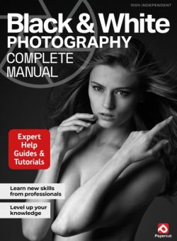 Black & White Photography Complete Manual – December 2025