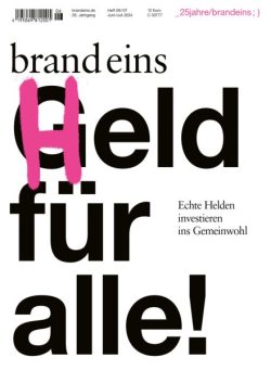 Brand Eins – Juni-Juli 2024