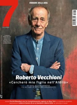 Corriere della Sera Sette – 21 Novembre 2025