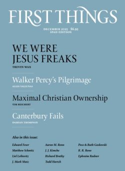 First Things – December 2025