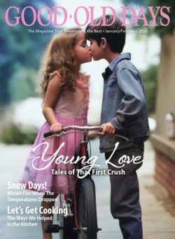 Good Old Days – January-February 2026