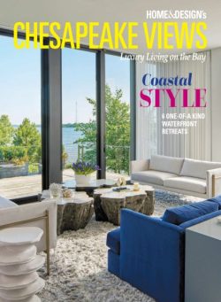 Home & Design Chesapeake Views – Spring 2025