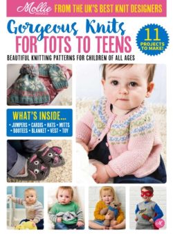 Mollie Makes Presents – Gorgeous Knits for Tots to Teens 2025