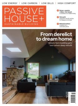 Passive House+ UK – Issue 49 2025