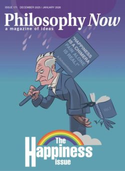 Philosophy Now – December 2025 – January 2026