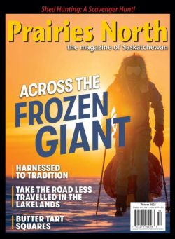 Prairies North Magazine – Winter 2025