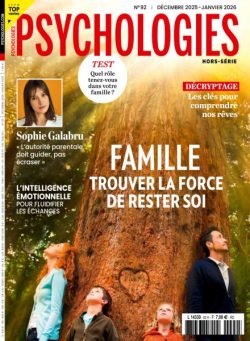 Psychologies – Hors-Serie N 92 – Decembre 2025 – Janvier 2026