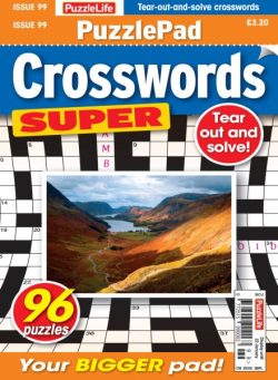 PuzzleLife PuzzlePad Crosswords Super – Issue 99 2025