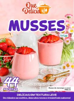 Que Delicia – 24 Novembro 2025