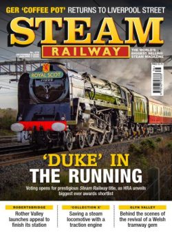 Steam Railway – Issue 578 2025