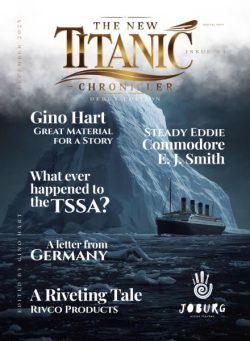 The New Titanic Chronicler – December 2025