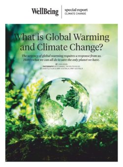 WellBeing Special Report – What is Global Warming and Climate Change 2025