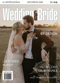 Western Australia Wedding & Bride – Issue 24 2025