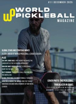 World Pickleball Magazine – Issue 11 2025