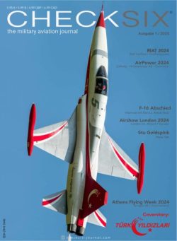 Checksix The Military Aviation Journal Deutsche Edition – Nr 1 2025