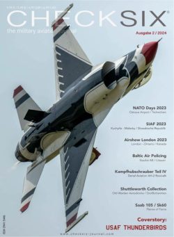 Checksix The Military Aviation Journal Deutsche Edition – Nr 2 2024