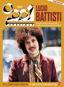 Ciao 2001 Speciale – Lucio Battisti – Febbraio-Marzo 2026