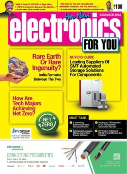 Electronics For You – December 2025