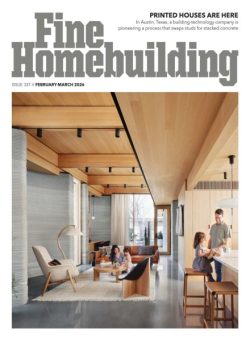 Fine Homebuilding – February-March 2026