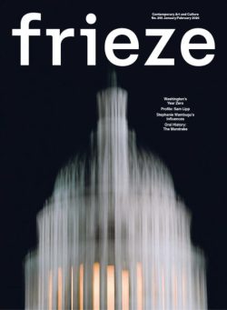 Frieze – Issue 256 January-February 2026