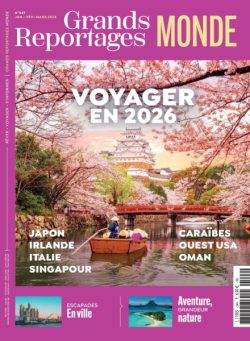 Grands Reportages – Janvier-Fevrier-Mars 2026