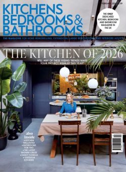 Kitchens Bedrooms & Bathrooms – February 2026