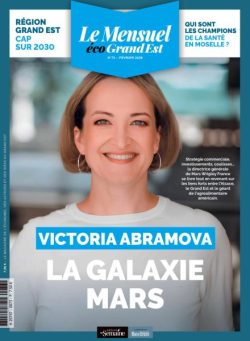 Le Mensuel Grand Est – Fevrier 2026