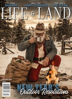Life & Land – Winter 2025