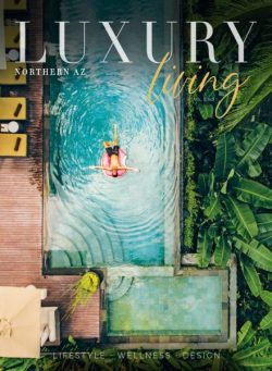 Northern AZ Luxury Living – Vol 6 N 1 2026