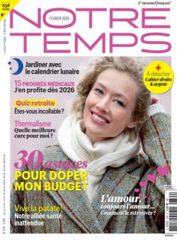 Notre Temps – Fevrier 2026