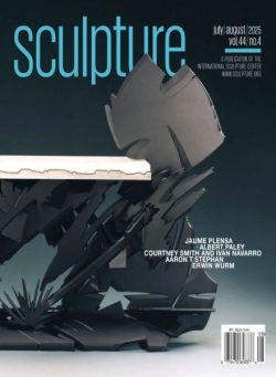 Sculpture Magazine – July-August 2025