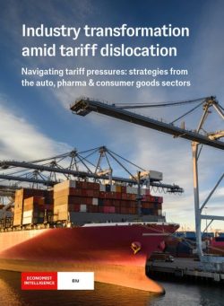 The Economist Intelligence Unit – Industry transformation amid tariff dislocation 2025