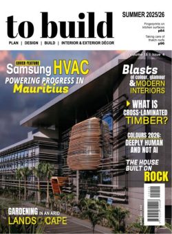 To Build – Volume 15 Issue 4 Summer 2025-2026