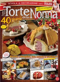Torte della Nonna – Dicembre 2021 – Gennaio 2022