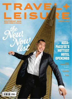 Travel + Leisure Southeast Asia Hong Kong & Macau – Spring 2025