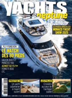 Yachts by Neptune – Hors-Serie – Novembre-Decembre 2025