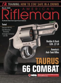 American Rifleman – March 2026