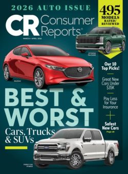 Consumer Reports – March-April 2026