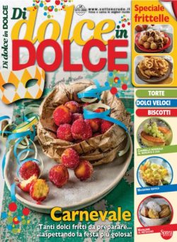 Di Dolce in Dolce – Gennaio-Febbraio 2022