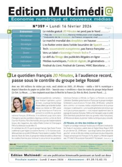 Edition Multimedia – 16 Fevrier 2026