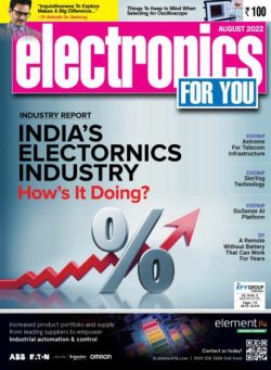 Electronics For You – August 2022