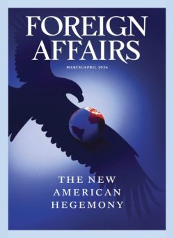 Foreign Affairs – March-April 2026