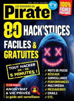 Les Dossiers du Pirate – Fevrier-Avril 2026