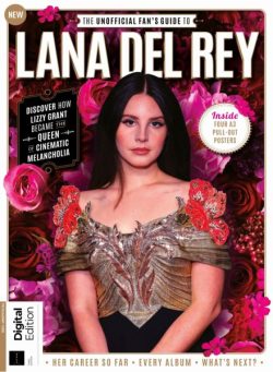 The Unofficial Fan’s Guide To Lana Del Rey – 3rd Edition – February 2026